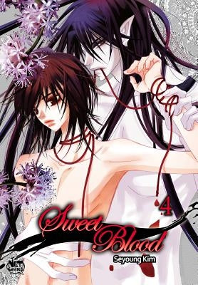 Sweet Blood, Volume 4 by Kim, Seyoung