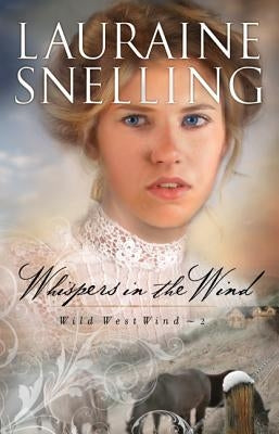 Whispers in the Wind Paperback Bethany House Publishers