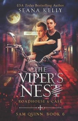 The Viper's Nest Roadhouse & Cafe Paperback Independently Published