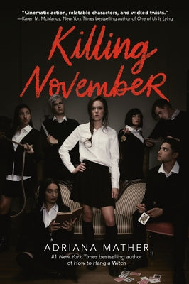 Killing November by Mather, Adriana