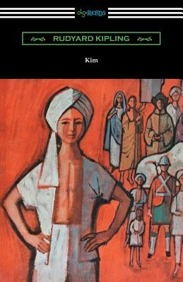 Kim (with an Introduction by A. L. Rowse) by Kipling, Rudyard