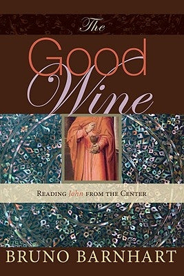 The Good Wine Paperback Wipf & Stock Publishers