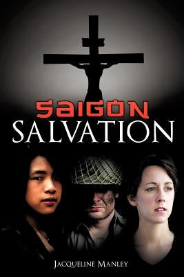 Saigon Salvation Paperback Xulon Press
