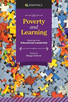 On Poverty and Learning: Readings from Educational Leadership (EL Essentials) by Scherer, Marge