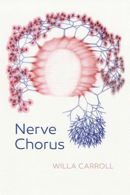 Nerve Chorus Paperback Word Works