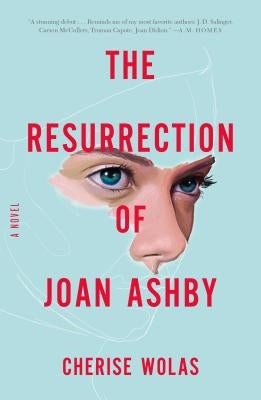 The Resurrection of Joan Ashby Paperback Flatiron Books