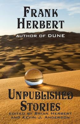 Frank Herbert: Unpublished Stories Paperback Wordfire Press