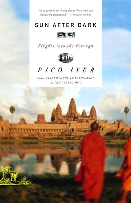 Sun After Dark: Flights Into the Foreign Paperback Knopf Publishing Group