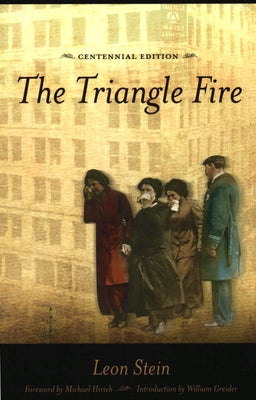 The Triangle Fire Paperback Cornell University Press