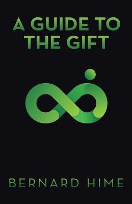 A Guide to the Gift Paperback Archway Publishing