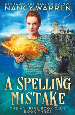 A Spelling Mistake: A Paranormal Women's Fiction Cozy Mystery Paperback Ambleside Publishing