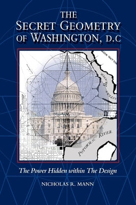 Secret Geometry of Washington D.C. Paperback Green Magic