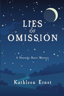 Lies of Omission: A Hanneke Bauer Mystery Paperback Level Best Books