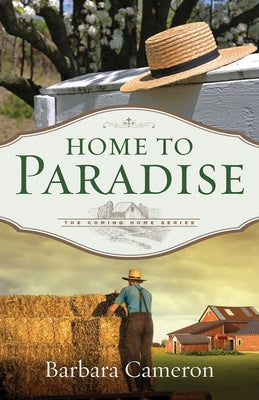 Home to Paradise: The Coming Home Series Book 3 by Cameron, Barbara