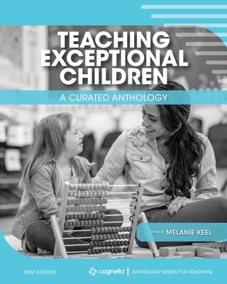 Teaching Exceptional Children: A Curated Anthology Paperback Cognella Academic Publishing