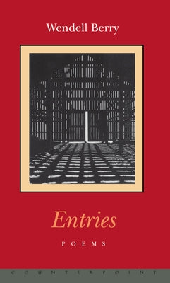 Entries Paperback Counterpoint LLC