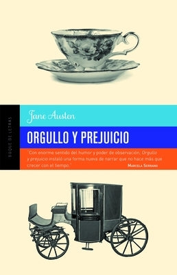 Orgullo Y Prejuicio by Austen, Jane