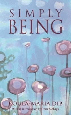 Simply Being Paperback Chiron Publications