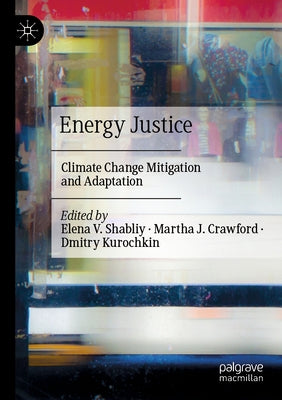 Energy Justice: Climate Change Mitigation and Adaptation Paperback Palgrave MacMillan