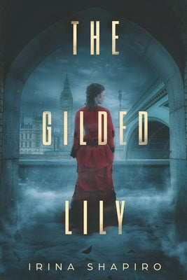 The Gilded Lily: A Nicole Rayburn Mystery Book 5 Paperback Independently Published