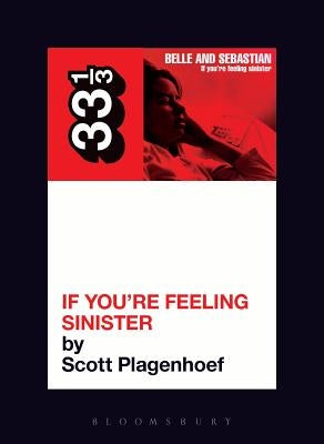 If You're Feeling Sinister by Plagenhoef, Scott