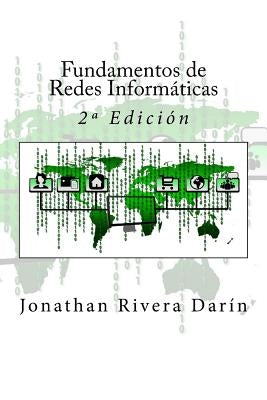 Fundamentos de Redes Informáticas: 2a Edición by Campus Academy, It