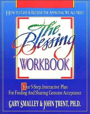 The Blessing Workbook Paperback Thomas Nelson Publishers