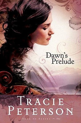 Dawn's Prelude Paperback Bethany House Publishers