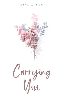 Carrying You Paperback Libresco Feeds Pvt. Ltd