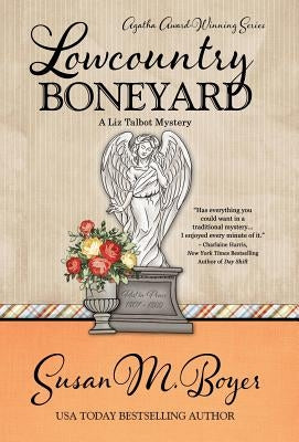 Lowcountry Boneyard by Boyer, Susan M.