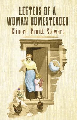 Letters of a Woman Homesteader Dover Publications
