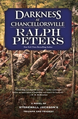 Darkness at Chancellorsville by Peters, Ralph