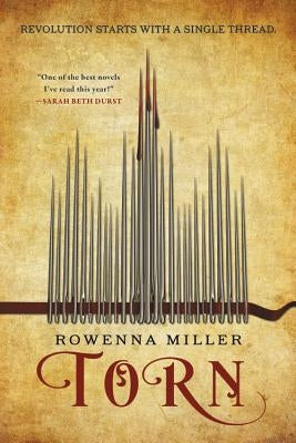 Torn by Miller, Rowenna