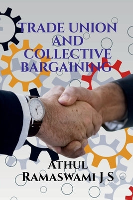 Paperback book titled "Trade Union and Collective Bargaining" by Notion Press, featuring a cover with text and design elements.