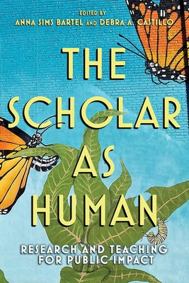 Scholar as Human Paperback Cornell University Press