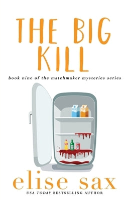 The Big Kill Paperback Createspace Independent Publishing Platform