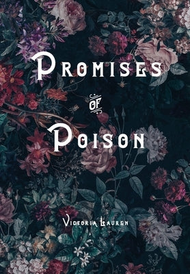 Promises of Poison Paperback Victoria Lauren