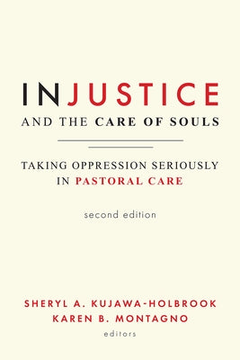 Paperback of Injustice and the Care of Souls, Second Edition by Fortress Press, featuring a cover with title and scholarly design.