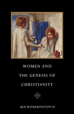 Women and the Genesis of Christianity Paperback Cambridge University Press