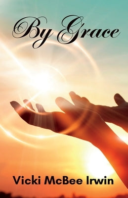 By Grace Paperback Crippled Beagle Publishing
