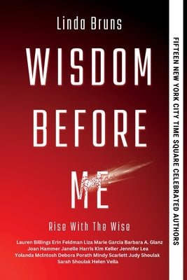 Wisdom Before Me Paperback Now SC Press