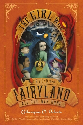 The Girl Who Raced Fairyland All the Way Home Square Fish