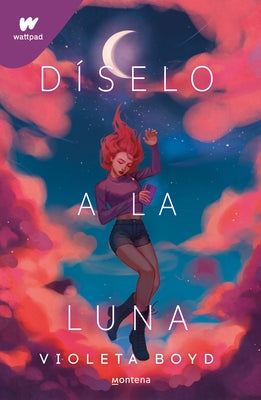 Díselo a la Luna / Tell It to the Moon by Boyd, Violeta