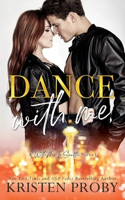 Dance With Me Paperback Ampersand Publishing, Inc.