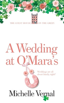 A Wedding at O'Mara's Paperback MLV Publishing Limited
