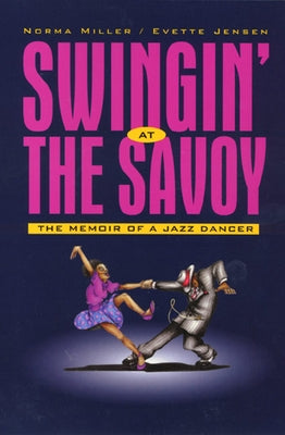 Swingin' at the Savoy by Miller, Norma