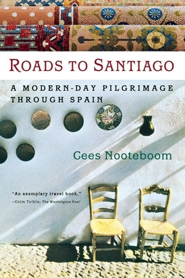 Roads to Santiago Paperback Harper Paperbacks