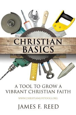 Christian Basics Paperback Xulon Press
