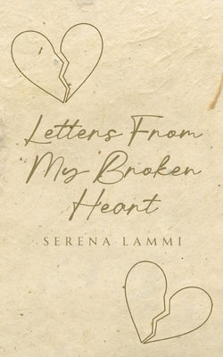 Letters From My Broken Heart Paperback Libresco Feeds Private Limited