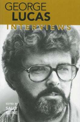 George Lucas: Interviews Paperback University Press of Mississippi